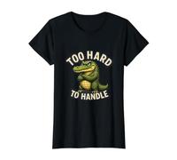 Too Hard To Handle Cocodrilo Cocodrilo Diseño Divertido Camiseta gráfica económica, Mujer, Negro, L