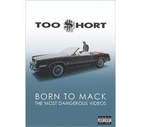 Too $hort - Too Short - Born To Mack: Most Dangerous Videos [USA] [DVD]