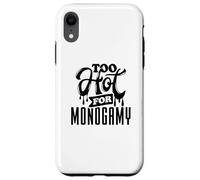 Too Hot for Monogamy, Polyamory Pride, Polyamorous Throuple Carcasa para iPhone XR