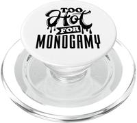 Too Hot for Monogamy, Polyamory Pride, Polyamorous Throuple PopSockets PopGrip para MagSafe