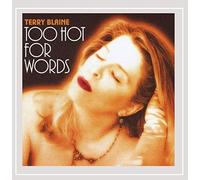 Too Hot for Words by Terry Blaine