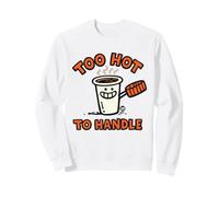 Too Hot Handle Sudadera