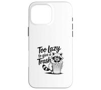 Too Lazy to Give a Trash Funny Panda Raccoon Meme Carcasa para iPhone 16 Pro MAX