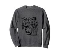 Too Lazy to Give a Trash Funny Panda Raccoon Meme Sudadera
