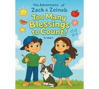 Too Many Blessings to Count (The Adventures of Zack & Zeineb)