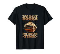 Too Many Books, Not Enough Time Camiseta