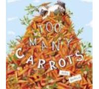 Too Many Carrots