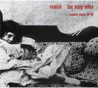 Too Many Miles by Ramleh