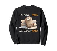 Too many pages, not enough paws Sudadera