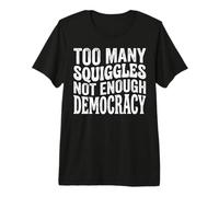 Too Many Squiggles Not Enough Democracy Redistricting Camiseta Premium