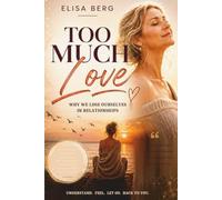 Too Much: LOVE: 3 (Too Much - Series)