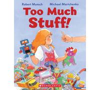 Too Much Stuff!