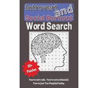 Too Peopled Today: A Sarcastic Word Search for Introverts and the Socially Exhausted (Life Is Loud. These Puzzles Are Quiet Collection.)