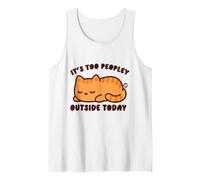 Too Peopley Outside Cat Camiseta sin Mangas