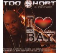 Too Short & Friends - I Love the Bay