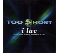 Too Short - I Luv [Vinilo]