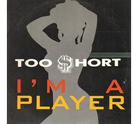 Too Short - I'm a Player [Vinilo]