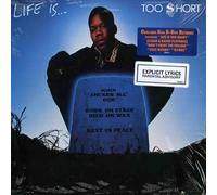 Too Short - Life Is Too Short [Vinilo]