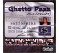 Too Short - Nationwide 2 Ghetto Pass: The Compilation
