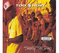 Too Short - Shorty the Pimp -Uncensor