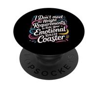 Too Short To Ride Your Emotional Roller Coaster - PopSockets PopGrip Adhesivo