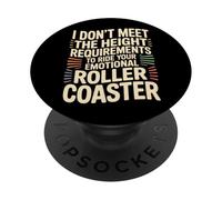 Too Short To Ride Your Emotional Roller Coaster - PopSockets PopGrip Adhesivo