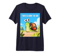 Too Slow to Go - Funny School Snail Teacher Student Cartoon Camiseta Premium
