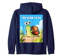 Too Slow to Go - Funny School Snail Teacher Student Cartoon Sudadera con Capucha
