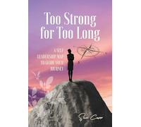 Too Strong For Too Long