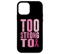 Too Strong To Breast Cancer Awareness Cinta Rosa Carcasa para iPhone 12 mini