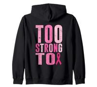 Too Strong To Breast Cancer Awareness Cinta Rosa Sudadera con Capucha