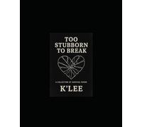 Too Stubborn to Break
