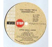 Too Tough T.&De - A Few Girls I Know [Vinilo]
