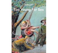 Too Young For Sex