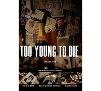 Too Young To Die: Season Two [Edizione: Stati Uniti] [Italia] [DVD]