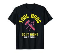 Tool Bros - Hazlo Bien Hazlo Bien Camiseta