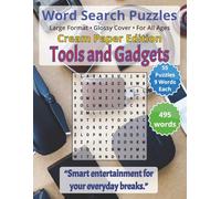 Tools and Gadgets - Word Search Puzzles - Cream Paper: Screen-Free! Challenging Activity Book for All Ages (Word Searches - Cream Paper Edition - For All Ages)