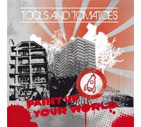 Tools and Tomatoes - Paint Up Your World