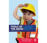 Tools of the Mind: The Vygotskian Approach to Early Childhood Education