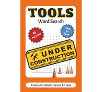 Tools Word Search Book: Word Searches with Easy to Read Print about Various Tools, Accessories, Work Equipment and More | 6X9 inches, 90 pages | 45 ... Gift for Vacations, Holidays and Free Time