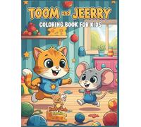 Toom and Jeerry Coloring Book for Kids: Fun and Creative Cat and Mouse Coloring Pages for Boys and Girls Ages 4-8 | Playful Adventures and Cute Characters
