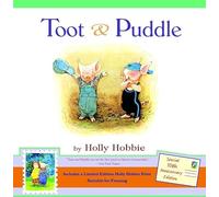 Toot & Puddle [With Limited Edition Holly Hobbie Print]: 1