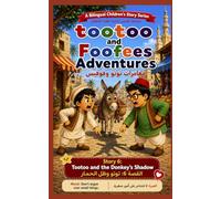Tootoo and the Donkey's Shadow: 7 (A Bilingual Children's Story Series)