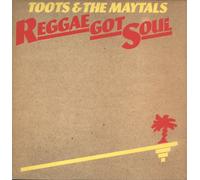 Toots And The Maytals - Reggae Got Soul [Vinilo]