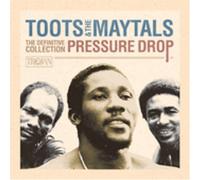 Toots & the Maytals - Pressure Drop: Definitve Colle