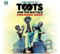 Toots & The Maytals - Pressure Drop: The Best Of Toots & The Maytals
