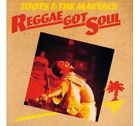 Toots & The Maytals - Reggae Got Soul