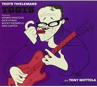Toots Thielemans / Tony Mottola - Toots + Heart & Soul (2 LPs on 1 CD)