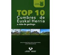 Top 10 cumbres de Euskal Herria a vista de geólogo. Formato mochila