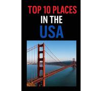 Top 10 Places In The USA (Aarons Top 10 Places In)